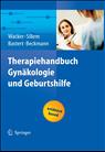 Therapiehandbuch Gynäkologie und Geburtshilfe